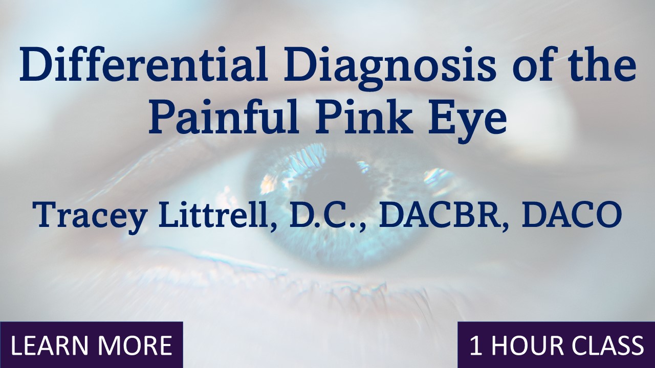 Differential Diagnosis of the Painful Pink Eye